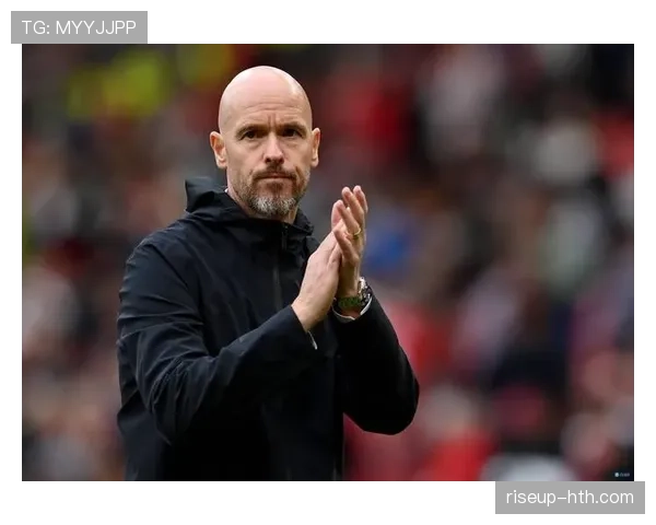 滕哈赫重用新秀激活曼联，球队竞争力显著回升引关注